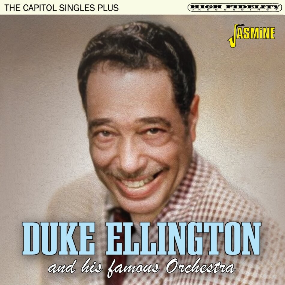 Duke Ellington - Capitol Singles Plus Jasmine Records