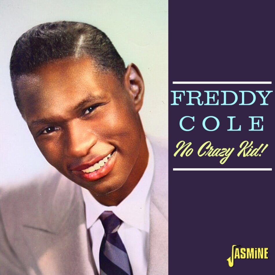 Freddy Cole - No Crazy Kid Jasmine Records