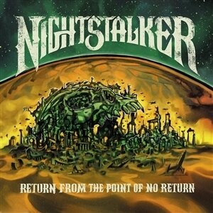 Nightstalker - Return From The Point Of No Return Digipack