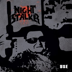 Nightstalker - Use 2025 Reissue