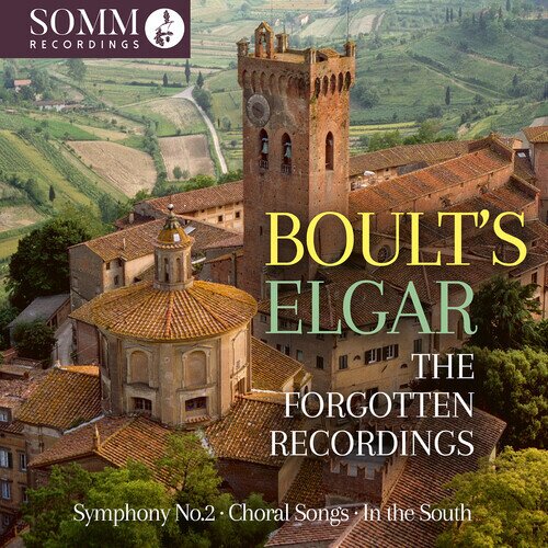 BBC Symphony Orchestra, Sir Edward Elgar (1857-1934) & Sir Adrian Boult - Boult's Elgar - The Forgotten Recordings 2 CDs