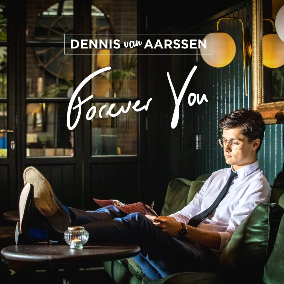 Dennis Van Aarssen - Forever You