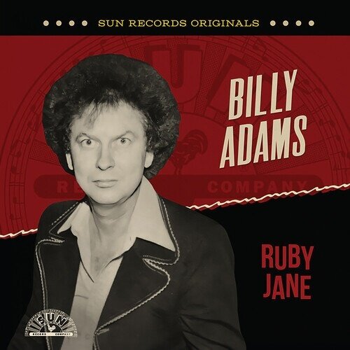 Billy Adams - Sun Records Originals: Ruby Jane Manufactured On Demand