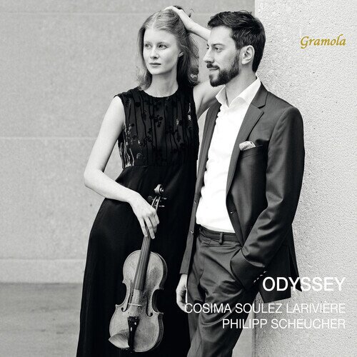 Karol Szymanowski (1882-1937), John Corigliano (*1938), Paul Hindemith (1895-1963), Cosima Soulez Larivieère & Philipp Scheucher - Odyssey