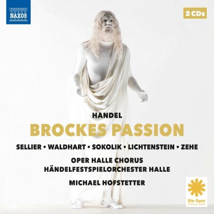 Georg Friedrich H&auml;ndel (1685-1759), Michael Hofstetter, H&auml;ndelfestspielorchester Halle & Barthold Heinrich Brockes - Brockes Passion (2 CD)