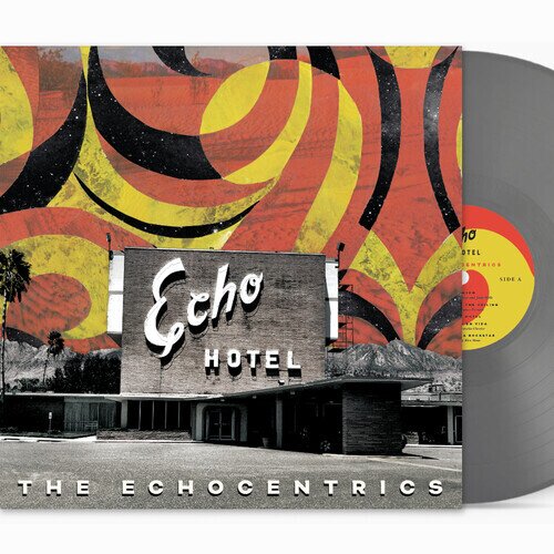 The Echocentrics - Echo Hotel 2025 Reissue, Remix, Remastered, Grey Vinyl, LP