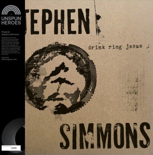 Stephen Simmons - Drink Ring Jesus 2025 Reissue, LP