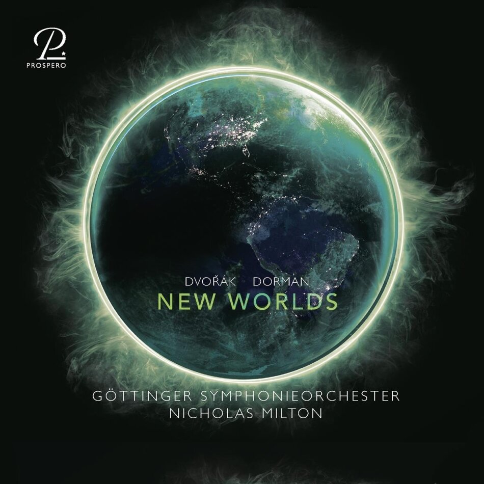 Antonin Dvorák (1841-1904), Avner Dorman, Nicolas Milton & Göttinger Symphonieorchester - New Worlds