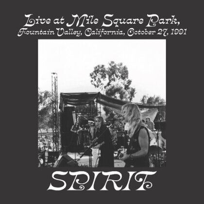 Spirit - Live At Mile Square Park Fountain Valley Ca Oct 27