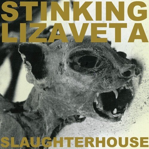 Stinking Lizaveta - Slaughterhouse 2025 Reissue, Gold Vinyl, LP