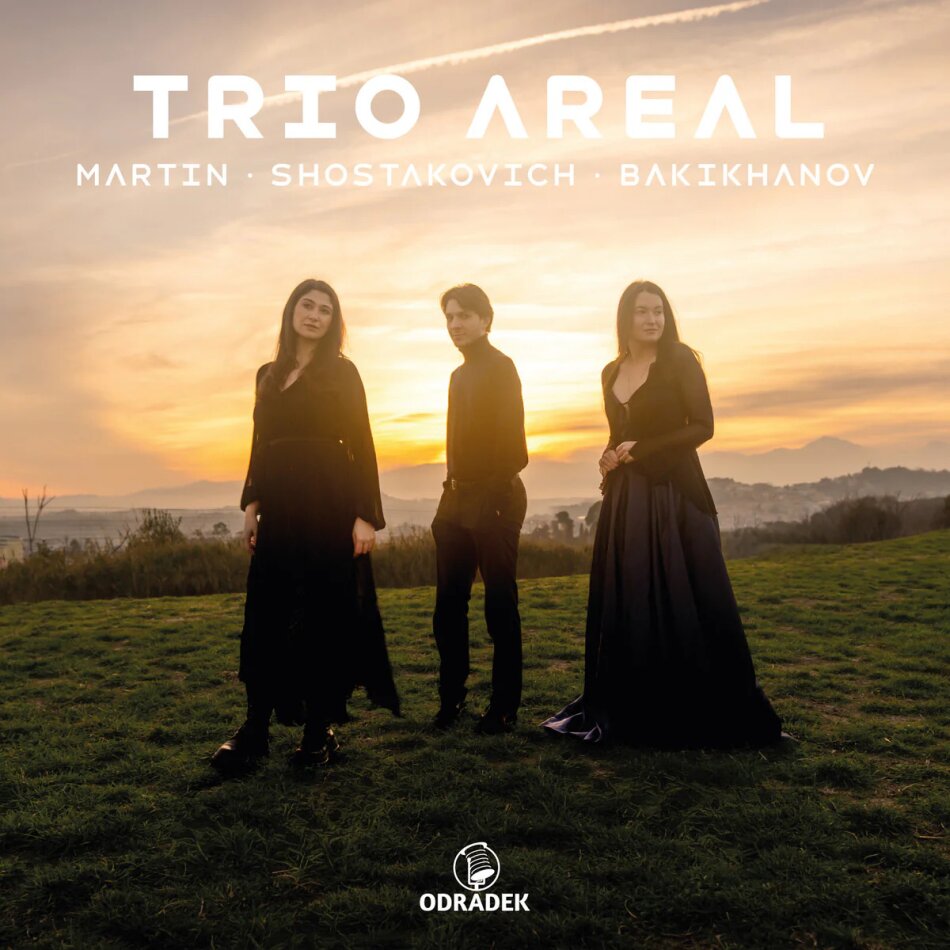 Trio Areal, Frank Martin (1890-1974), Dimitri Schostakowitsch (1906-1975) & Tofig Bakikhanov - Martin - Shostakovich - Bakikhanov