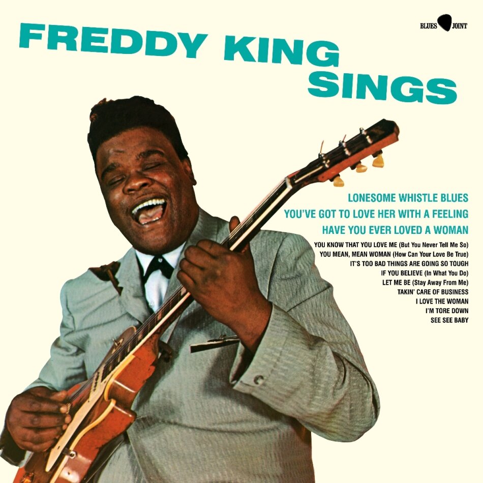 Freddy King - Sings Blues Joint, Bonustracks, 2025 Reissue, Limited Edition, LP