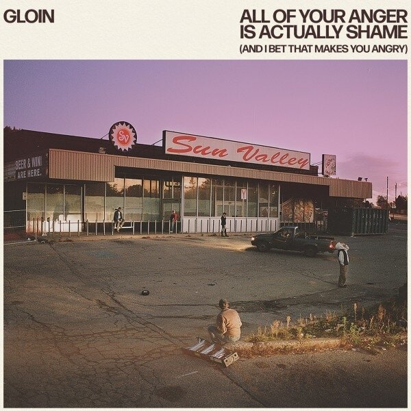 Gloin - All of your anger is actually shame Black Vinyl, LP