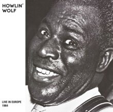 Howlin' Wolf - Live In Europe 2025 Reissue, Smoke Vinyl, LP