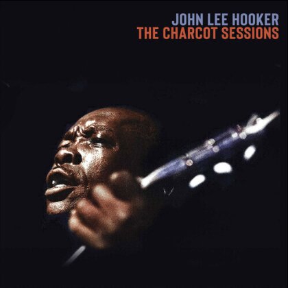John Lee Hooker - Charcot Sessions (CD-R, Manufactured On Demand, 2 CDs)
