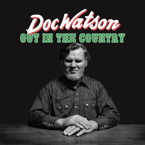 Doc Watson - Out In The Country CD-R, Manufactured On Demand