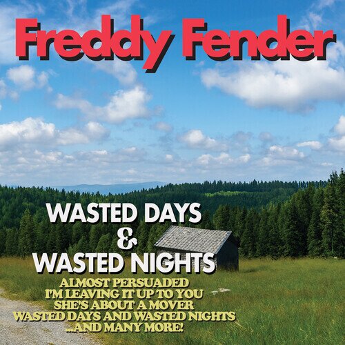 Freddy Fender - Wasted Days And Wasted Nights CD-R, Manufactured On Demand