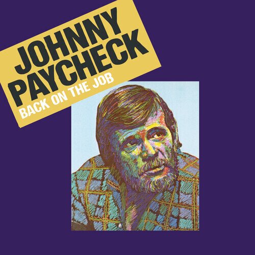 Johnny Paycheck - Back On The Job CD-R, Manufactured On Demand