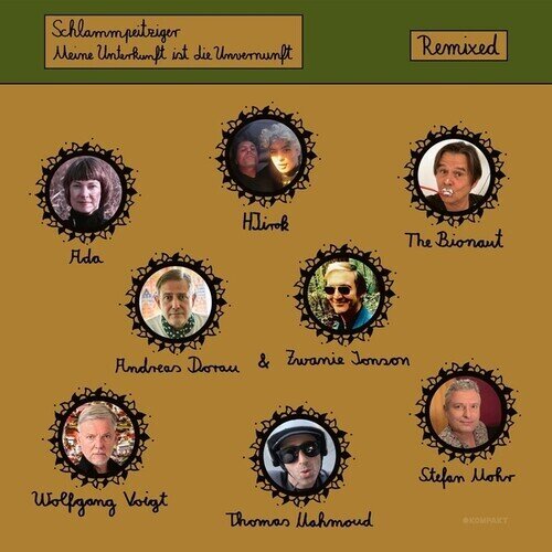 Schlammpeitziger - Meine Unterkunft Ist Die Unvernunft - Remixed 12" Maxi