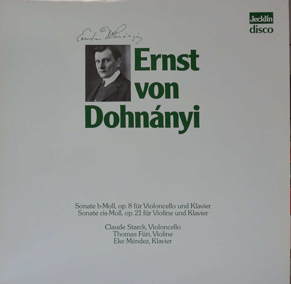 Ernst (Ernö) von Dohnanyi (1877-1960), Thomas Füri & Claude Starck - Sonate b-moll op.8 für Violoncello und Klavier - S LP