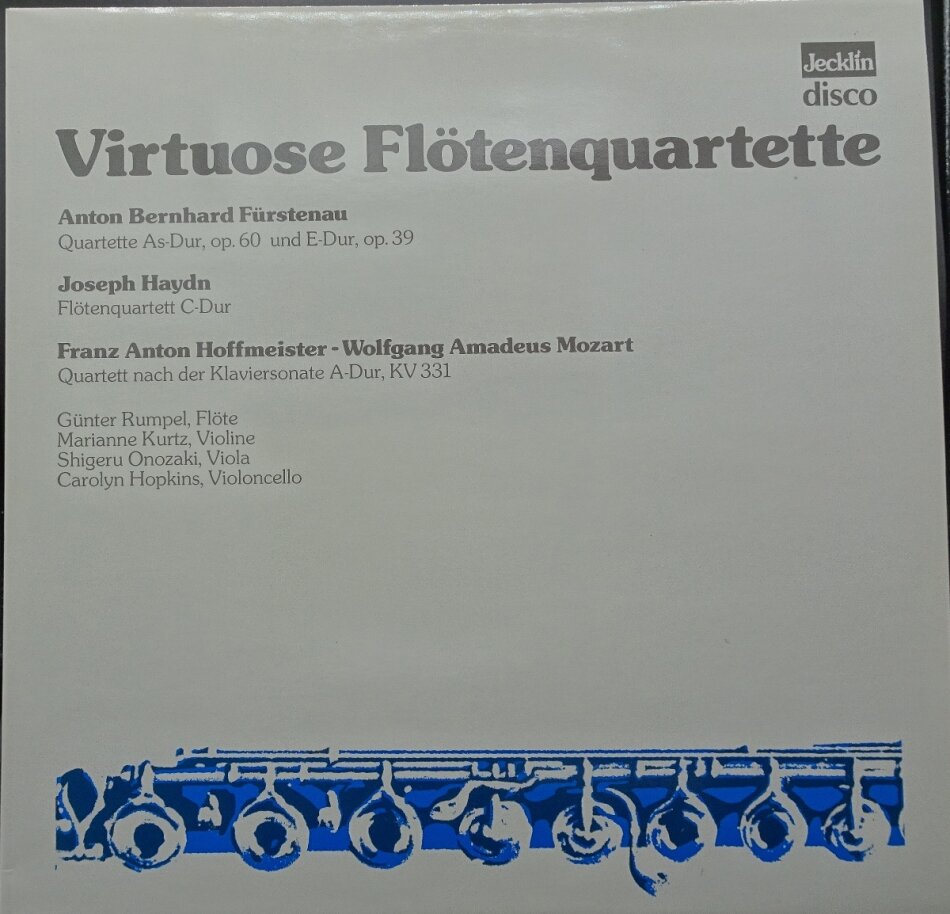 Anton Bernhard Fürstenau (1792-1852), Joseph Haydn (1732-1809), Franz Anton Hoffmeister (1754-1812), Günter Rumpel, … - Virtuose Flötenquartette LP