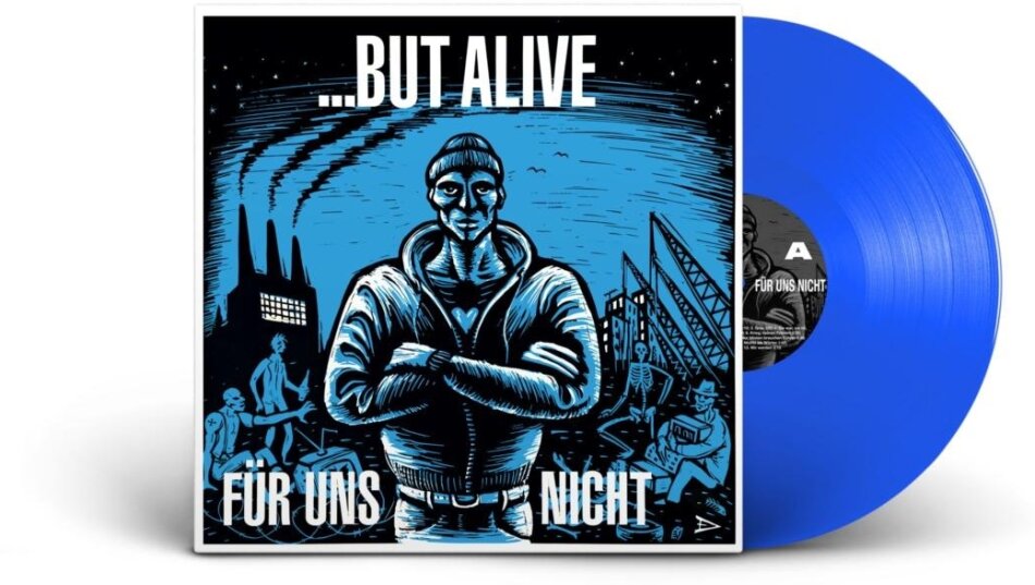 But Alive - Für Uns Nicht 2025 Reissue, Indies Only, Limited Edition, Blue Vinyl, LP