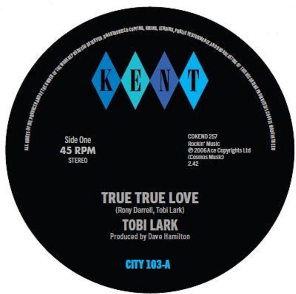 Tobi Lark & The Dave & Darrel Band - True True Love / True True Love (Instrumental) 7" Single