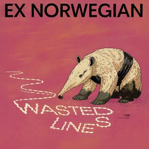 Ex Norwegian - Wasted Lines 2025 Reissue, Remastered