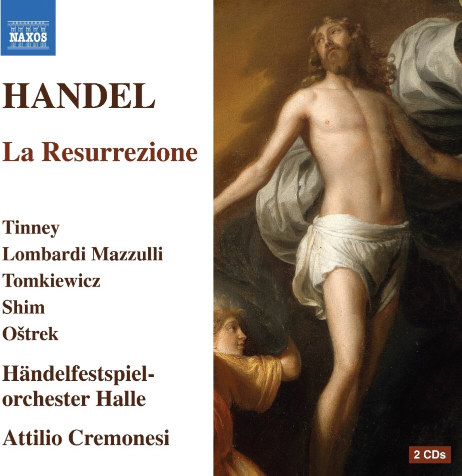 Georg Friedrich Händel (1685-1759), Attilio Cremonesi & Händelfestspielorchester Halle - La Resurrezione Naxos, 2 CD