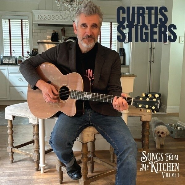Curtis Stigers - Songs From My Kitchen, Volume 1 LP