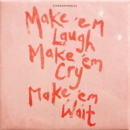 Stereophonics - Make &lsquo;em Laugh, Make &lsquo;em Cry, Make &lsquo;em Wait (Recycled Vinyl, Gatefold, LP)