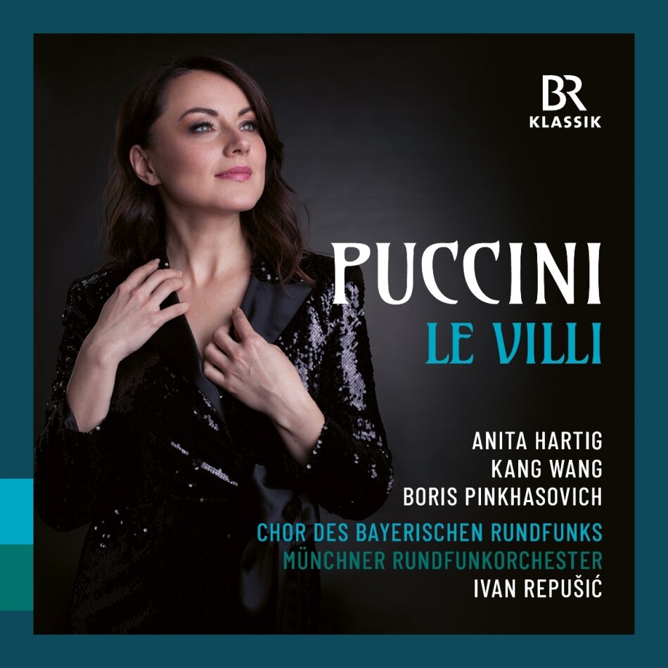 Giacomo Puccini (1858-1924), Ivan Repusic, Anita Hartig, Kang Wang, … - Le Villi