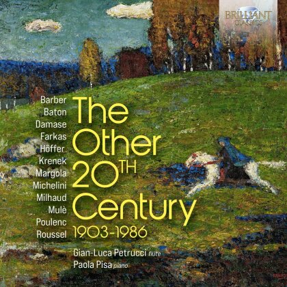 Barber, Baton & Gian-Luca Petrucci - The Other 20Th Century 1903-1986