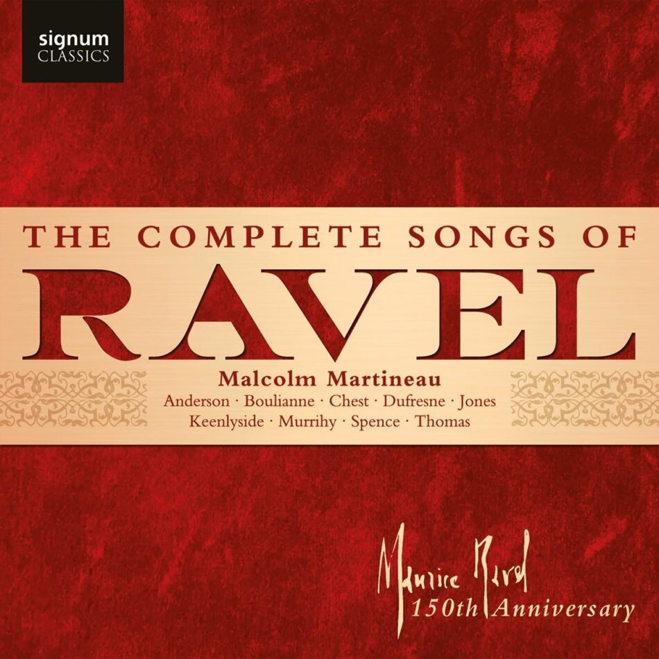 Maurice Ravel (1875-1937) & Malcolm Martineau - Complete Songs Of Ravel 2 CD