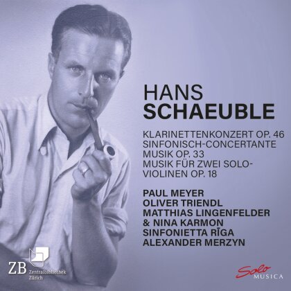 Alexander Merzyn, Sinfonietta Riga & Hans Schaeuble - Klarinettenkonzert Op. 46 Sinfonisch-Concertante