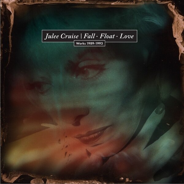 Julee Cruise - Fall Float Love: Works 1989-1993 Cherry Red