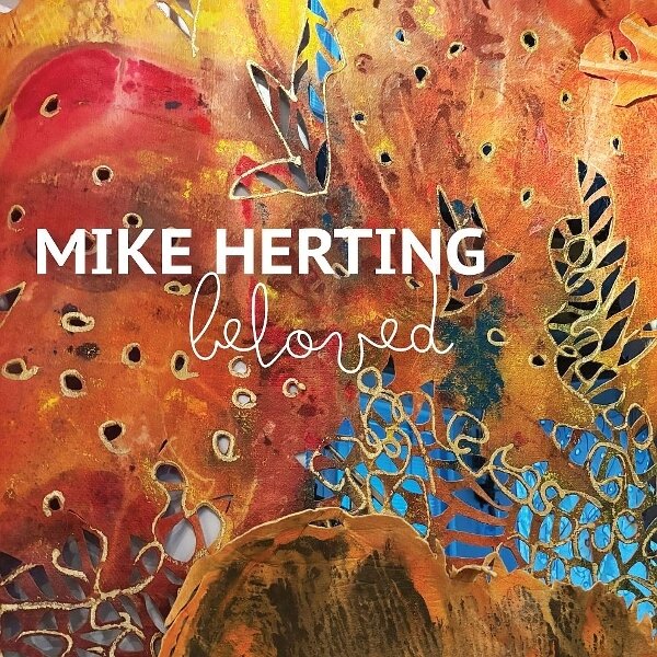 Mike Herting - Beloved 2 CDs