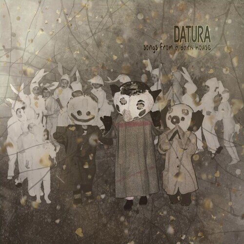 Datura - Songs From A Dark House LP