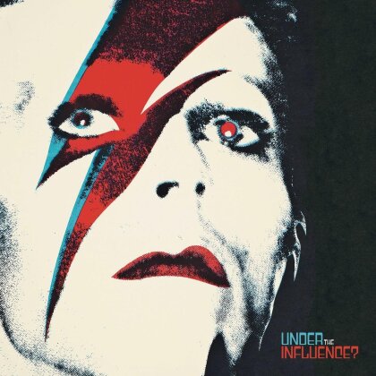 Under The Influence? - Tribute To David Bowie
