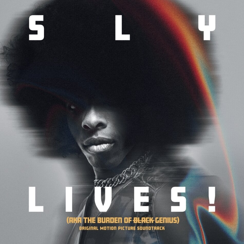 Sly & The Family Stone - SLY LIVES! (aka The Burden of Black Genius) - OST