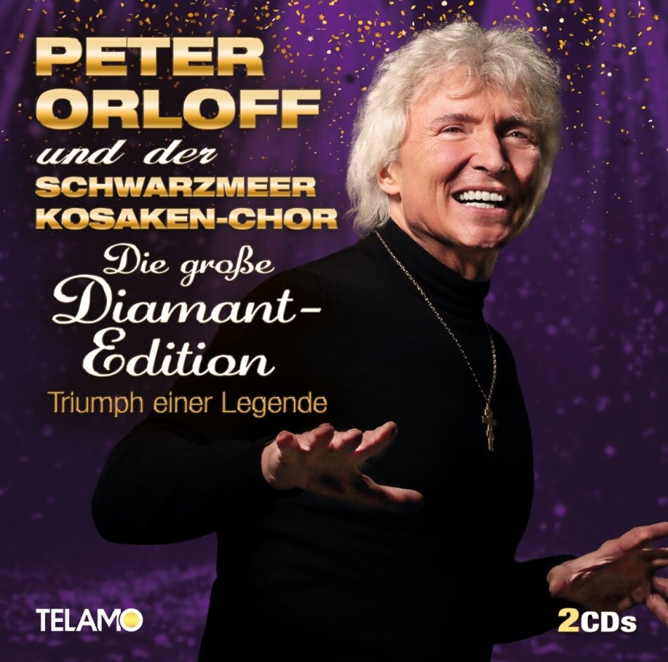 Peter Orloff & Der Schwarzmeer Kosaken-Chor - Die große Diamant-Edition:Triumph einer Legende 2 CD