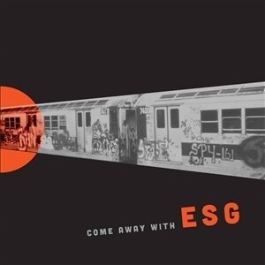 ESG - Come Away With Esg 2025 Reissue, Neon Orange Vinyl, LP