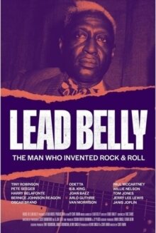 Lead Belly - The Man Who Invented Rock & Roll (2021)