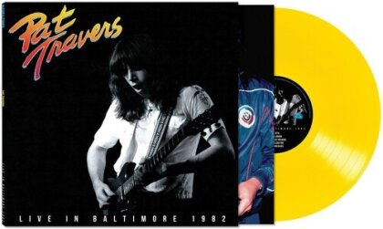Pat Travers - Live in Baltimore 1982 (Yellow Vinyl, LP)
