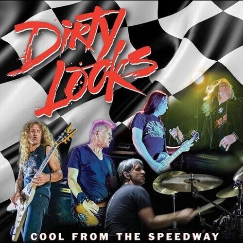 Dirty Looks - Cool From The Speedway CD + DVD