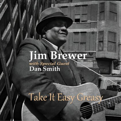Jim Brewer & Dan Smith - Take It Easy Greasy (Ecopack)