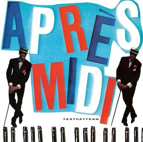 Testpattern - Apres-Midi Japan Edition, LP