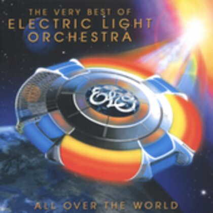 Electric Light Orchestra - All Over The World: Very Best Of (Remastered)