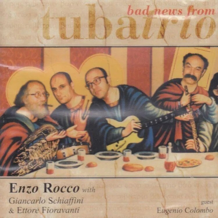 Enzo Rocco - Bad News From Tubatrio