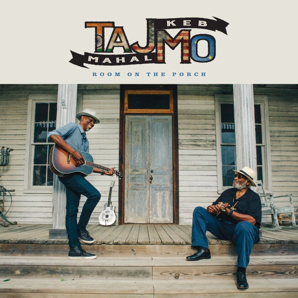 Taj Mahal & Keb' Mo' - Room On The Porch Softpack
